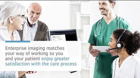 Enterprise Imaging Clinical Productivity - Task based workflow
