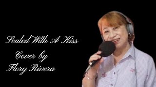 Sealed With a Kiss - Dana Winner (cover)