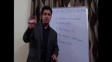 NLP How to Delete Past Painful Memories and Move Ahead !!!
