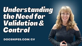 Understanding the Need for Validation and Control with Dr. DawnElise Snipes