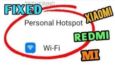 Mi Mix 2 Hotspot & WiFi Not Working Problem Solved