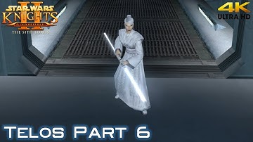 Star Wars Knights of the Old Republic 2 Restored Content Telos Part 6 Walkthrough (4K)