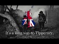 Its a long way to tipperary  british army song