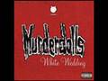 Murderdolls - White Wedding