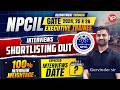 100% Interview weightage, Tentative date of interview as NPCIL ET short listing out through GATE