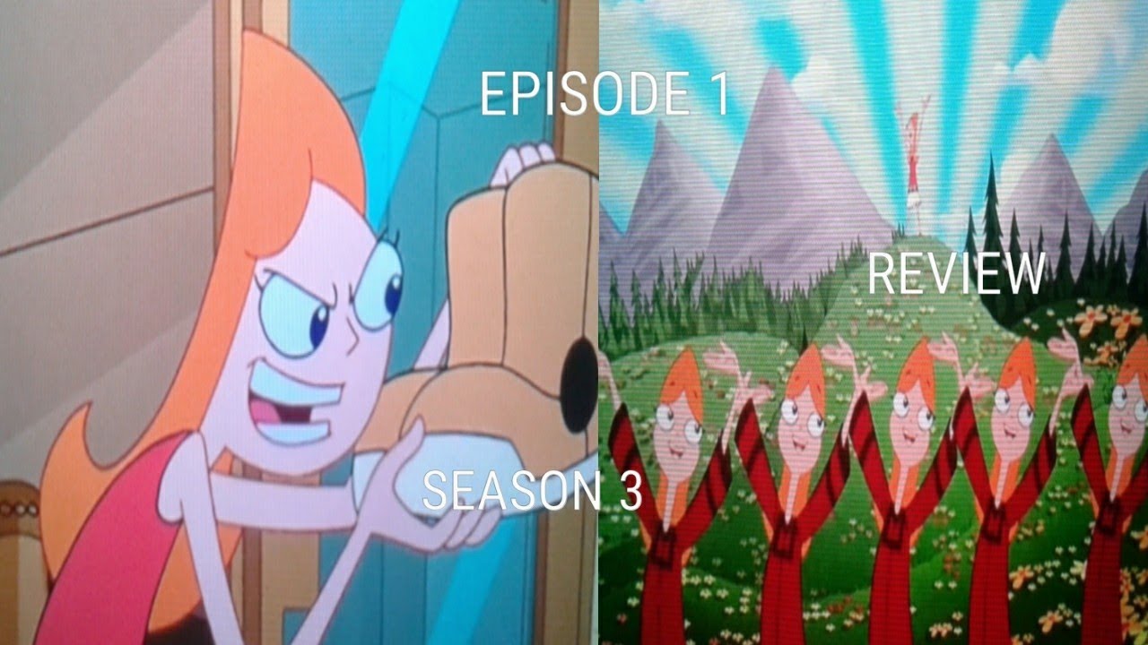 Phineas and Ferb SEASON 3 Run Candace, Run & Last Train to Bustville ...