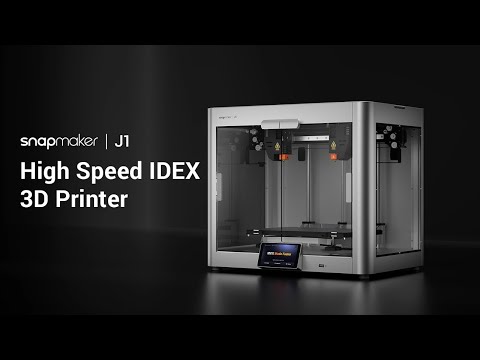 Introducing Snapmaker J1: The High Speed IDEX 3D Printer