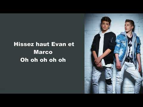 Evan & Marco ~ Les Pirates ~ Lyrics