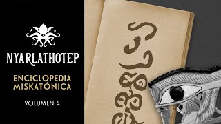 ✨📚 (IV) NYARLATHOTEP ● Enciclopedia Miskatónica 🎧