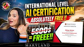 🔥 FREE International AI Certification 2026 | University of Maryland Certificate Worth $5600 !