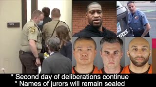 Second Day Of Deliberations Continues, Jurors Names Will Remain Sealed