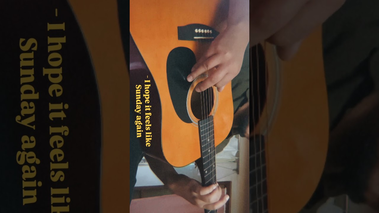 - I Hope It Feels Like Sunday Again 