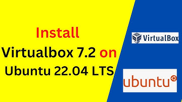 How to Install VirtualBox 7.2.0 on Ubuntu 22.04 LTS
