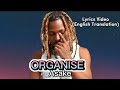 Asake - Organise Lyrics Video (English Translation)