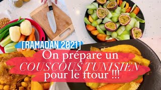 [RAMADAN 2021]On prépare un couscous tunisien pour le ftour ??