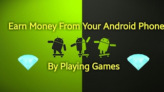 How To Earn Money From Android App By Playing Games screenshot 4
