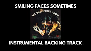 Smiling Faces Sometimes - The Undisputed Truth - Instrumental Backing Track