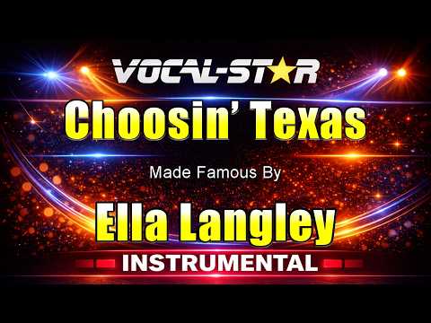 Ella Langley - Choosin Texas (Karaoke Studio Version) (Without Backing Vocals)