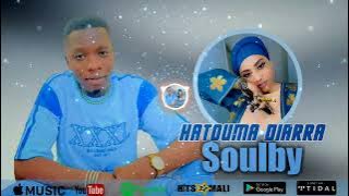 Soulby - Hatouma Diarra ( Son Officiel 2024 )