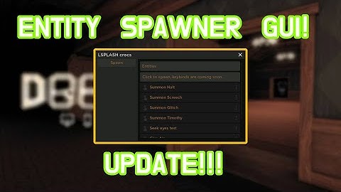 ENTITY SPAWNER SCRIPT UPDATED!!!!