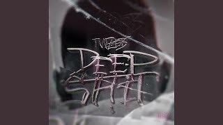 Deep Shit