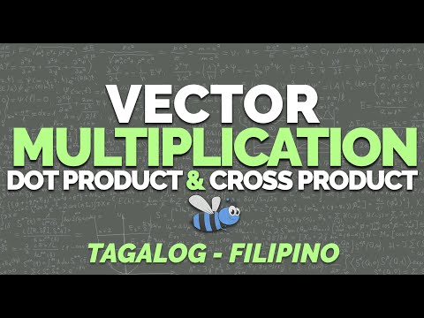 Video: Paano Makalkula Ang Produkto Ng Tuldok Ng Mga Vector