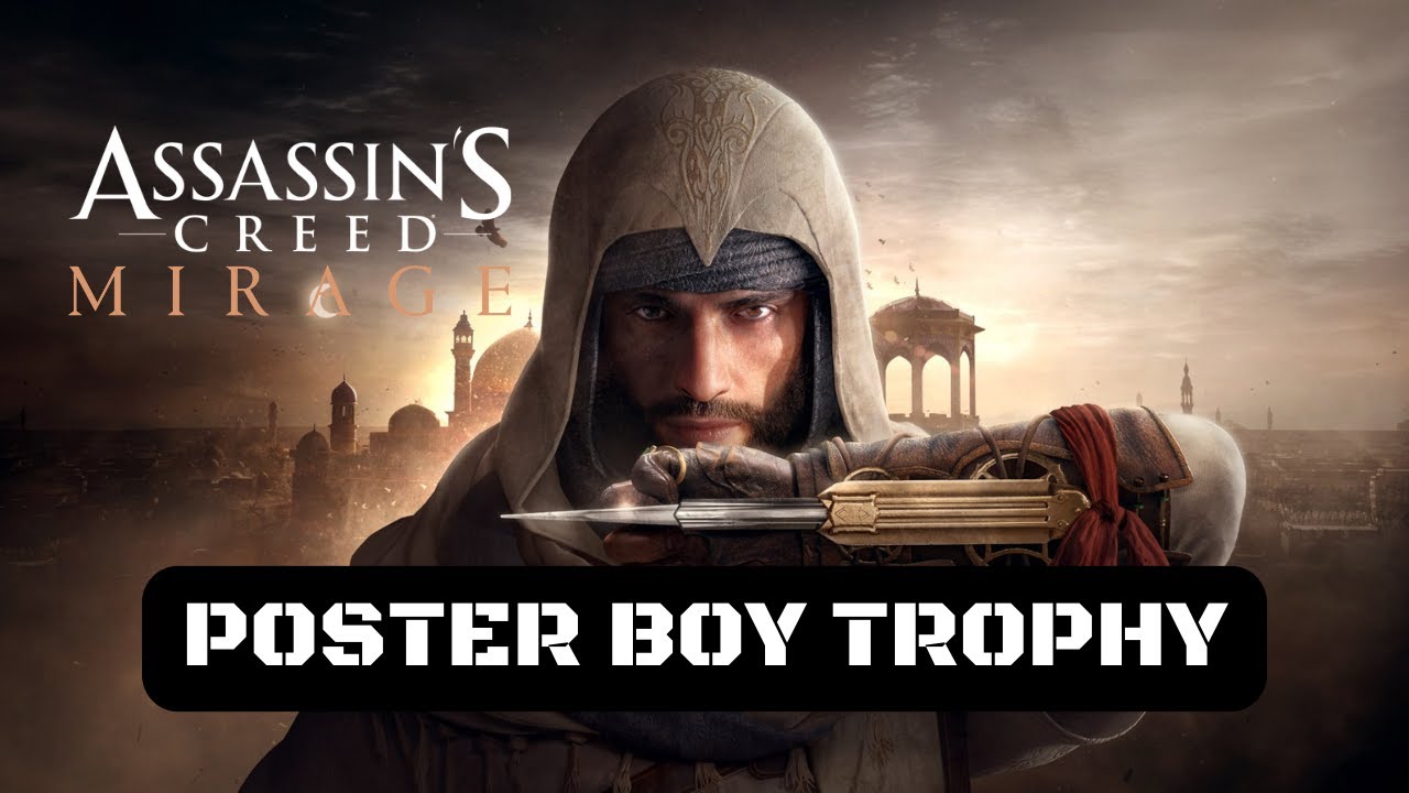 Poster Boy Trophy • Assassin's Creed Mirage •