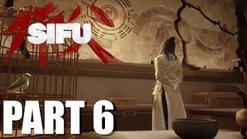 SIFU Gameplay Walkthrough - PART 6 [1440P 60FPS PC] - No Commentary