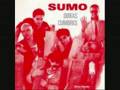 SUMO - NO ACABES