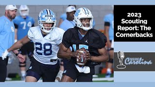 UNC Football 2023 Scouting Report: Cornerbacks | InsideCarolina Podcasts w/ Jason Staples