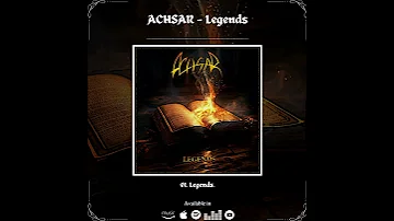 ACHSAR - Legends | 2023 |