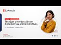 Técnicas de Redacción en Documentos Administrativos| Silohé Luisa Llanos Núñez