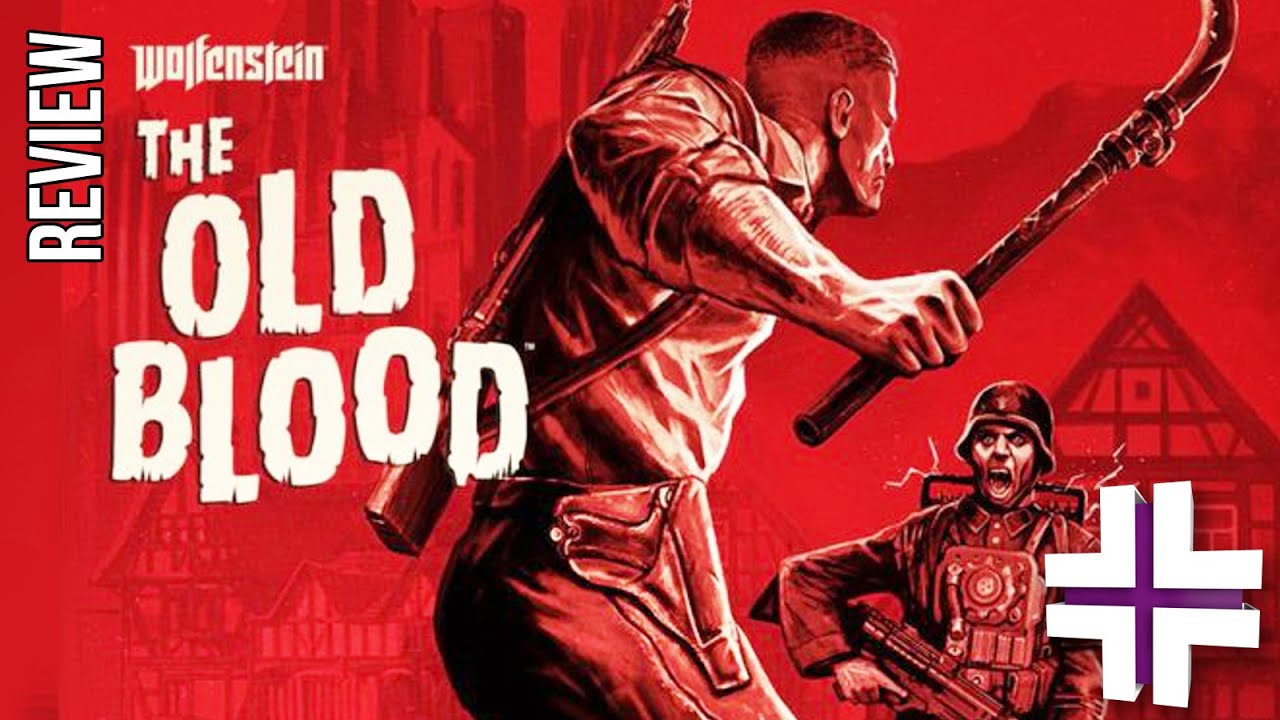 Review: Wolfenstein - The Old Blood » Old Game Hermit