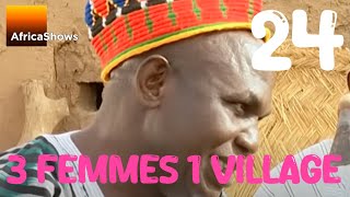 3 femmes, 1 village - épisode 24 - chef sans fil