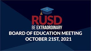 ライブストリーム：RUSD理事会会議10-21-2021