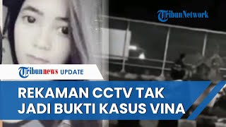 Kejanggalan Baru CCTV Tak Jadi Bukti dalam Kasus Vina Cirebon, Kini Rekaman 2016 Masih Misterius