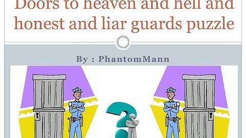 Interview puzzles with answers| Doors to heaven and hell and honest and liar guards puzzle