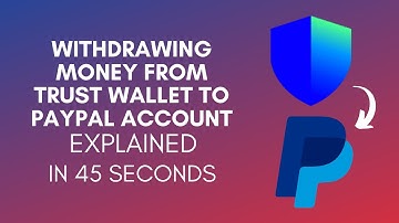 How To Withdraw Money From Trust Wallet To PayPal Account (2025)