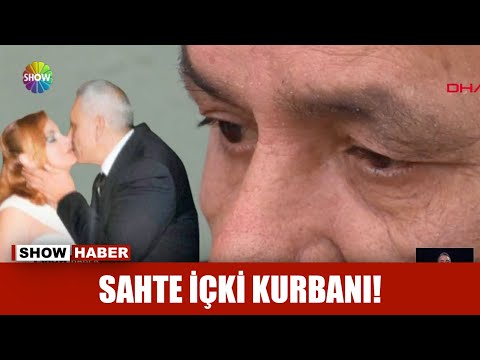 Sahte içki kurbanı!