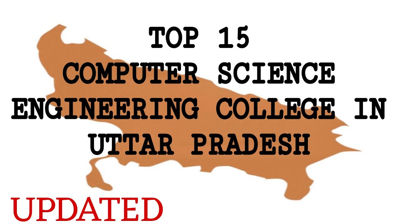 Top 15 Computer Science Engineering (CSE) college in Uttar Pradesh # ...
