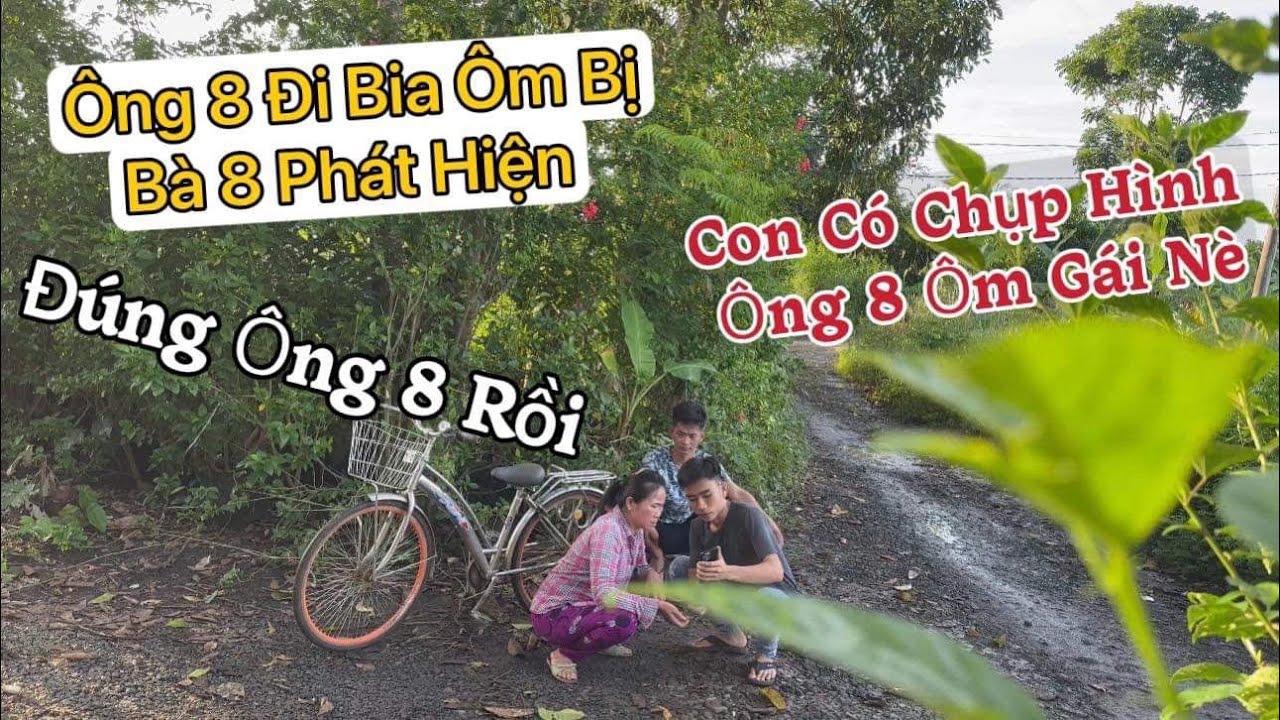 Troll gài Ông 8 Đi B.i.a Ôm và Phản Ứng Bà 8 sẽ như thế nào…?
