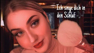 ASMR Ich singe dich in den Schlaf | asmr sing you to Sleep 😴 Singing Tingles Deutsch Einschlafen