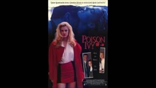 Poison Ivy (1992) Soundtrack - End Credits Music
