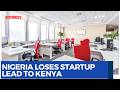 Nigeria Loses Top Spot as Kenya Attracts More Startup Capital