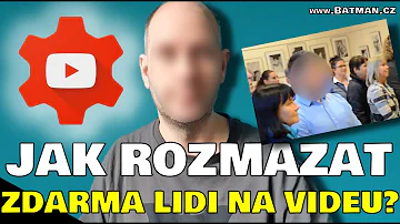 Mohu rozmazat obličej ve videu?