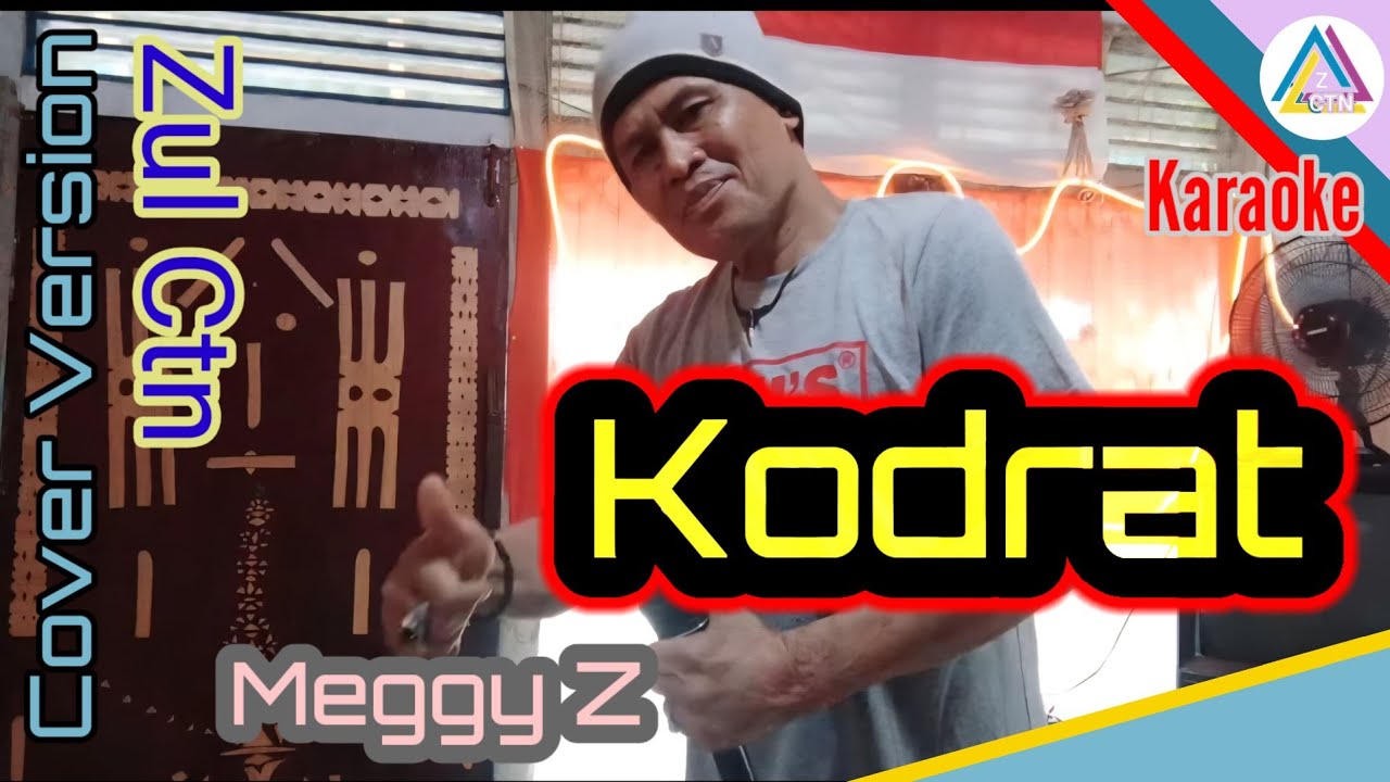 Kodrat-Meggy Z(karaoke dangdut)//Nyoks entertainment//cover version VOC.zul ctn