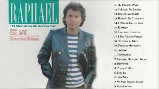 RAPHAEL SUS MEJORES ÉXITOS | Las Mejores Canciones De Raphael - LAS 10 GRANDES CANCIONES DE RAPHAEL