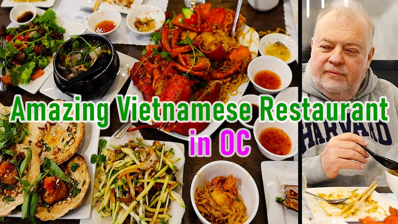 The Best Vietnamese Restaurant In Orange County Our Incredible Feast The Best Vietnamese Restaurant In Orange County Our Incredible Feast