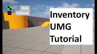 Connect Inventory to UMG | Unreal Engine Tutorial