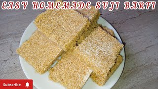 EASY HOMEMADE SUJI BARFI / RULAN TOFFEE / SEMOLINA RECIPES